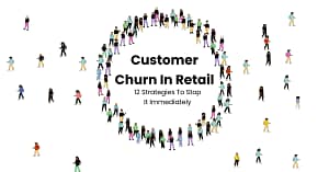 Customer Churn in Retail